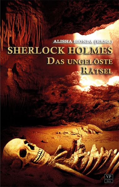Cover von Sherlock Holmes – Das ungelöste Rätsel