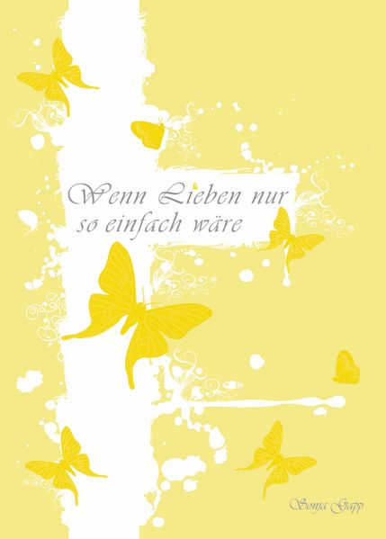 Cover von Wenn Lieben nur so einfach wäre