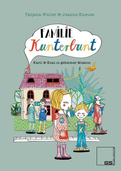Cover von Familie Kunterbunt – Karli und Kian in geheimer Mission