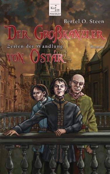 Cover von Zeiten der Wandlung / Der Großkanzler von Ostár