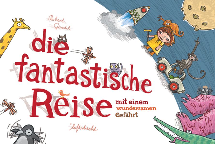 Cover von Die fantastische Reise mit einem wundersamen Gefährt