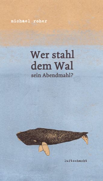 Cover von Wer stahl dem Wal sein Abendmahl?