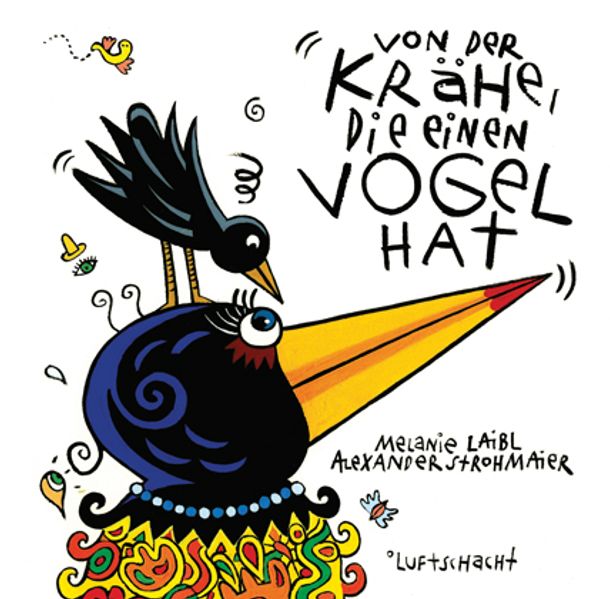 Cover von Von der Krähe, die einen Vogel hat