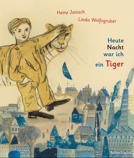 Cover von Heute Nacht war ich ein Tiger