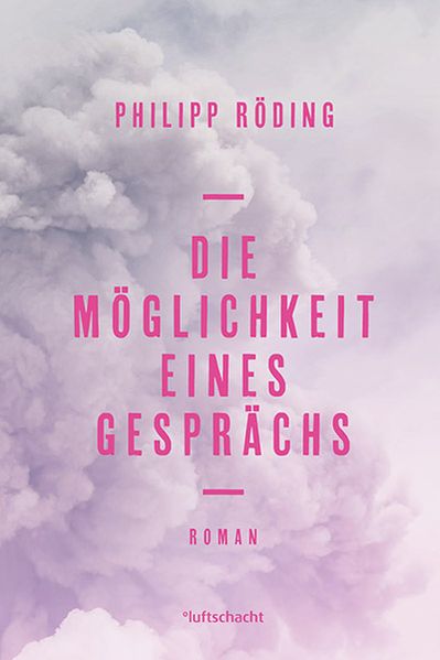Cover von Die Möglichkeit eines Gesprächs