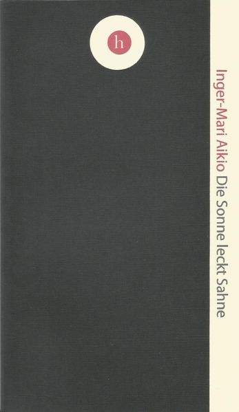 Cover von Die Sonne leckt Sahne