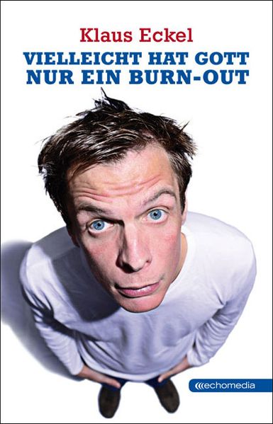 Cover von Vielleicht hat Gott nur ein Burn-out
