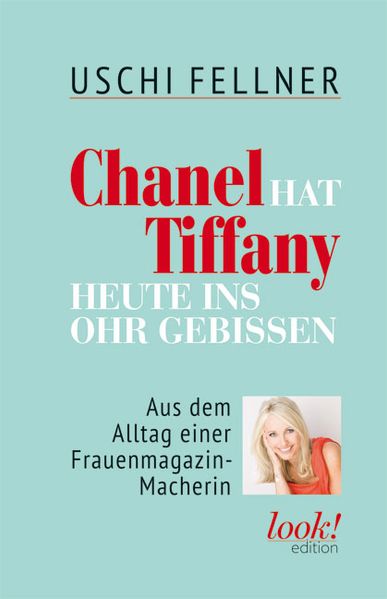 Cover von Chanel hat Tiffany heute ins Ohr gebissen