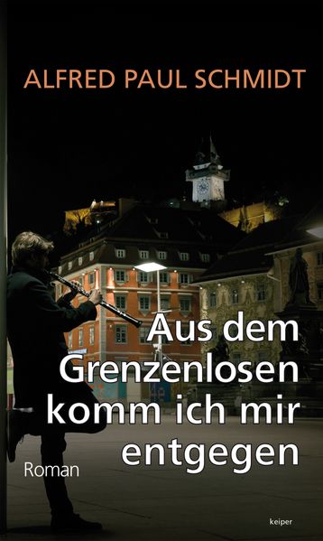 Cover von Aus dem Grenzenlosen komm ich mir entgegen