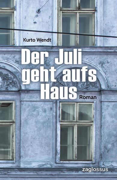 Cover von Der Juli geht aufs Haus
