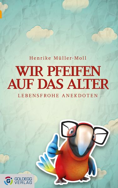 Cover von Wir pfeifen auf das Alter