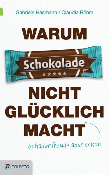 Cover von Warum Schokolade nicht glücklich macht