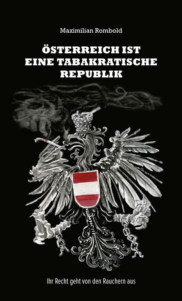 Cover von Österreich ist eine tabakratische Republik