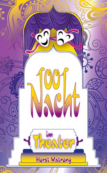 Cover von 1001 Nacht im Theater