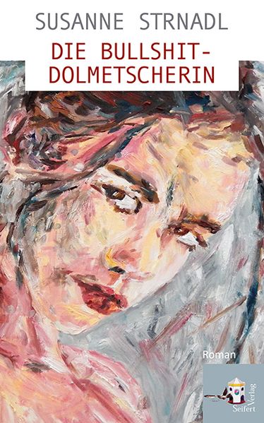 Cover von Die Bullshit-Dolmetscherin