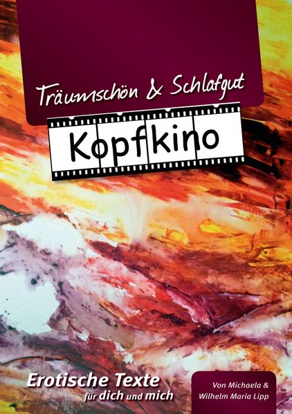 Cover von Träumschön & Schlafgut KOPFKINO