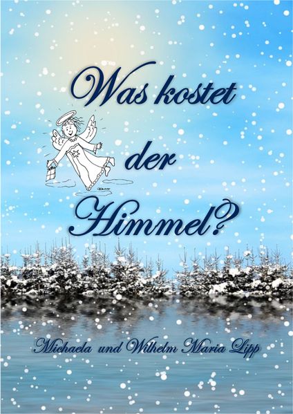 Cover von Was kostet der Himmel?
