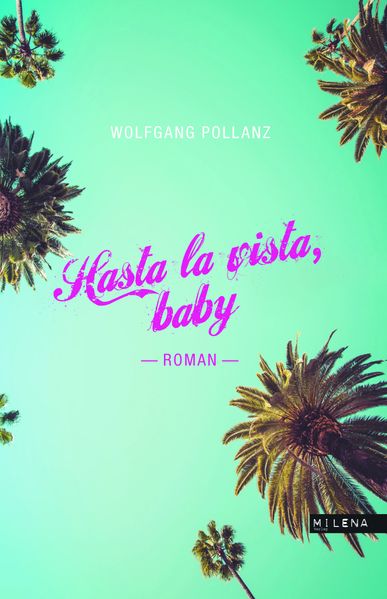 Cover von Hasta la vista, baby