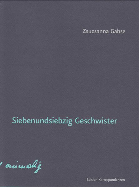 Cover von Siebenundsiebzig Geschwister