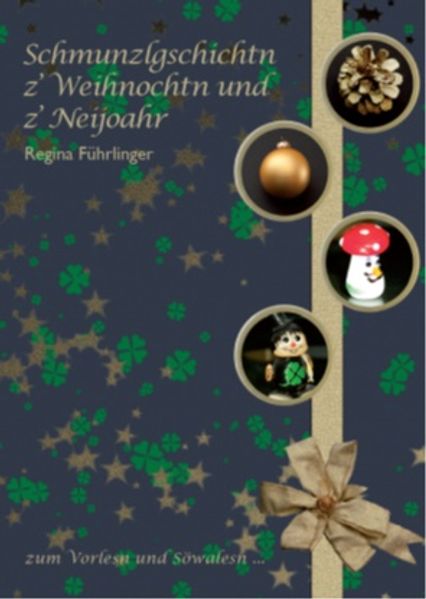 Cover von Schmunzlgschichtn z’ Weihnochten und z’ Neijoahr