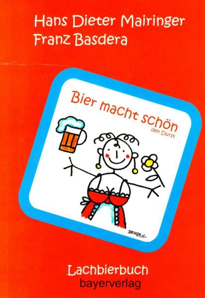 Cover von Bier macht schön – den Durst