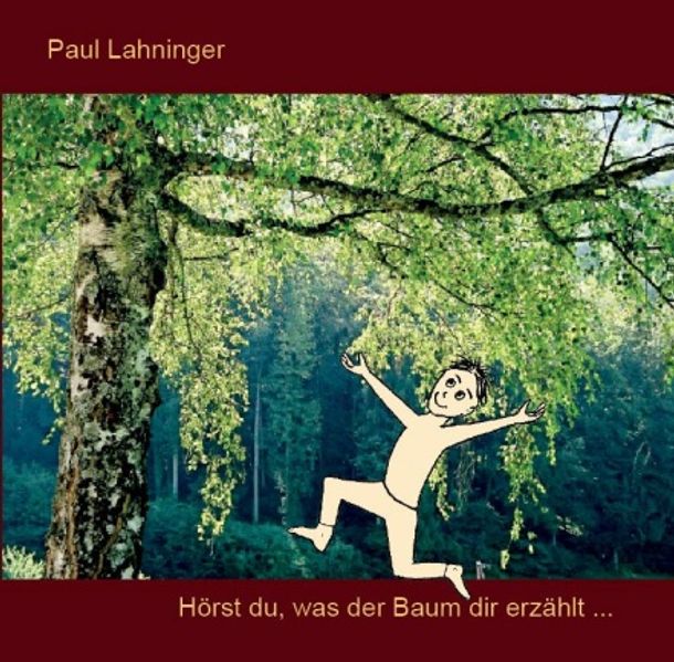 Cover von Hörst du, was der Baum dir erzählt…