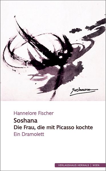 Cover von Soshana – Die Frau, die mit Picasso kochte