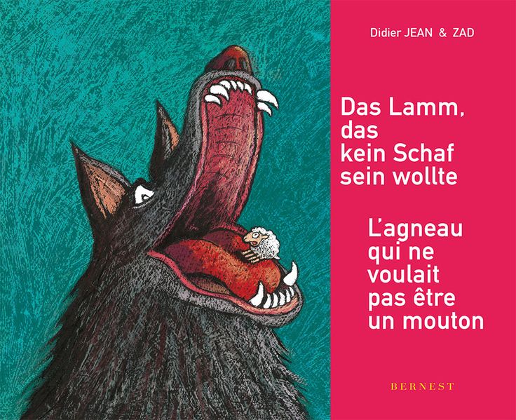 Cover von Das Lamm, das kein Schaf sein wollte/ L’agneau qui ne voulait pas être un mouton
