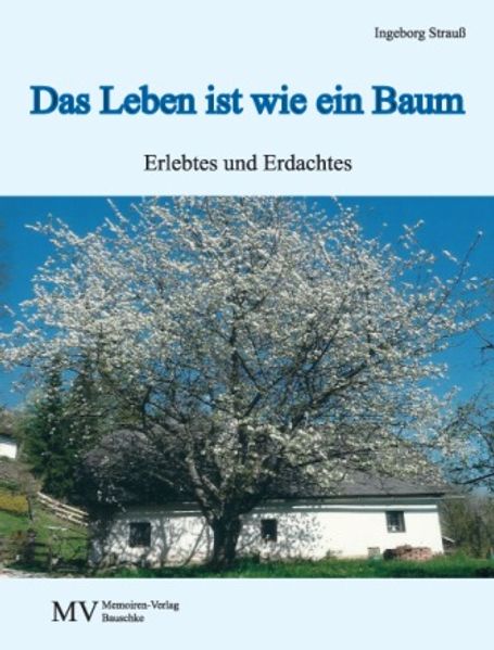 Cover von Das Leben ist wie ein Baum