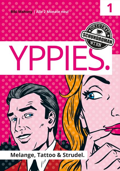Cover von YPPIES. Melange, Tattoo & Strudel.