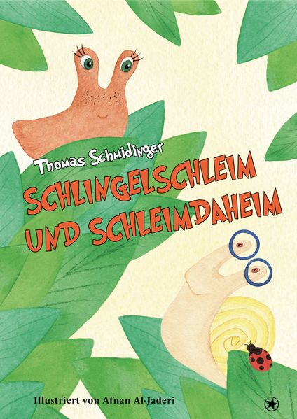 Cover von Schlingelschleim und Schleimdaheim