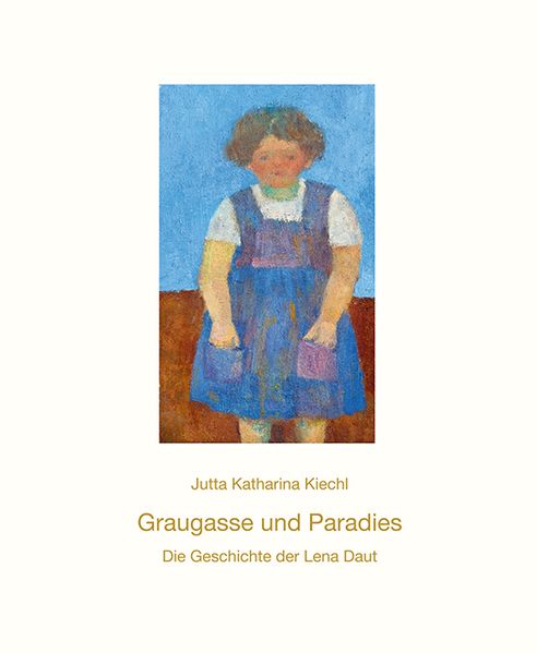 Cover von Graugasse und Paradies Die Geschichte der Lena Daut
