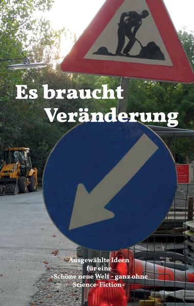 Cover von Es braucht Veränderung