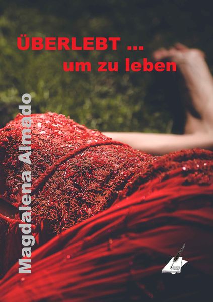 Cover von ÃœBERLEBT … um zu leben