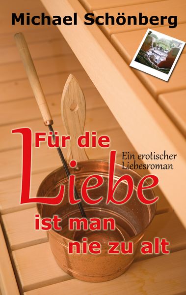 Cover von Für die Liebe ist man nie zu alt