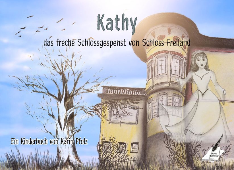 Cover von Kathy, das freche Schlossgespenst von Schloss Freiland