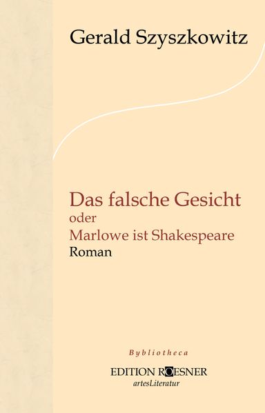 Cover von Das falsche Gesicht oder Marlowe ist Shakespeare