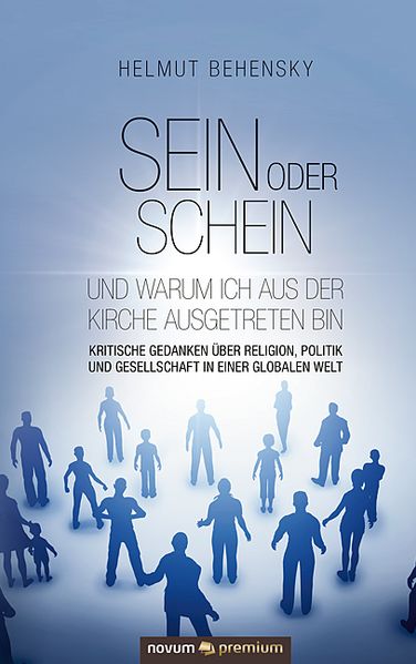 Cover von Sein oder Schein und warum ich aus der Kirche ausgetreten bin