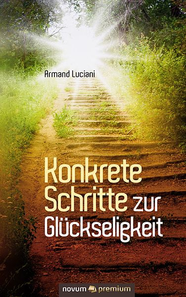 Cover von Konkrete Schritte zur Glückseligkeit