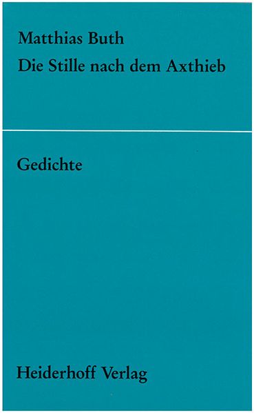 Cover von Die Stille nach dem Axthieb.