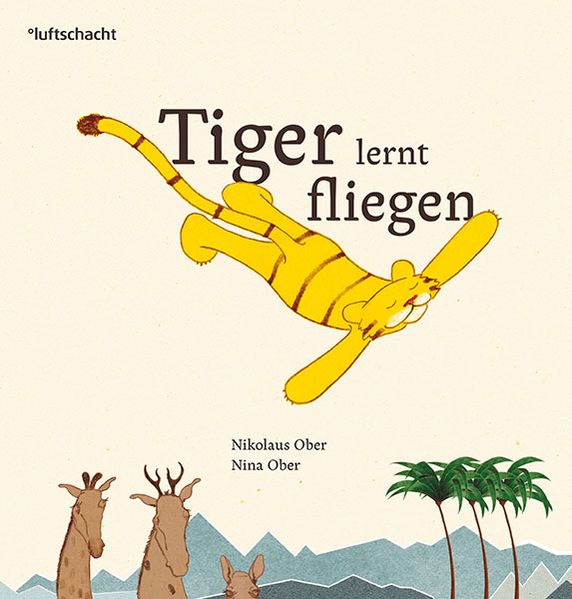 Cover von Tiger lernt fliegen