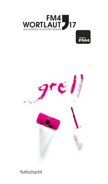 Cover von FM4 Wortlaut 17. Grell