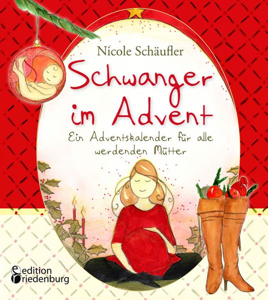 Cover von Schwanger im Advent – Ein Adventskalender für alle werdenden Mütter