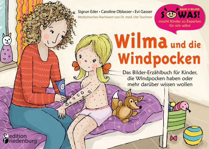 Cover von Wilma und die Windpocken – Das Bilder-Erzählbuch für Kinder, die Windpocken haben oder mehr darüber wissen wollen