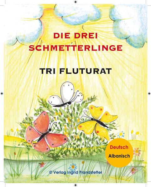 Cover von Die drei Schmetterlinge / Tri fluturat