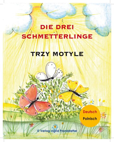 Cover von Die drei Schmetterlinge / Trzy motyle