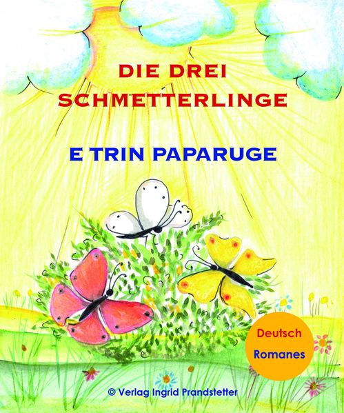 Cover von Die drei Schmetterlinge / E trin paparuge