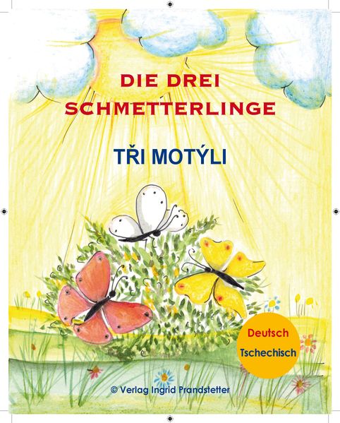 Cover von Die drei Schmetterlinge / T?i motýli