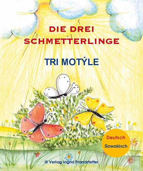 Cover von Die drei Schmetterlinge /  Tri motýle