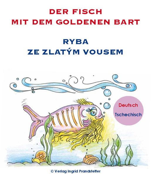 Cover von Der Fisch mit dem goldenen Bart / Ryba ze zlatým vousem